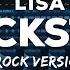 LISA ROCKSTAR Extended ROCK REMiX