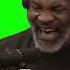 Mike Tyson Saying RUN N GGA RUN Meme Green Screen