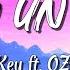 Tengo Un Plan Key Key Ft OZUNA