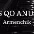 Sers Qo Anunov Armenchik Armenian Keyboard