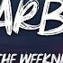 The Weeknd Starboy Lyrics