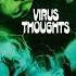 Virus Butterflies HQ Audio Thoughts 1971