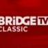 Заставки Bridge Tv Classic 16 20 2021