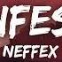 NEFFEX Manifest It Lyrics Video