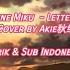 JP Letter Song Cover By Akie秋绘 Lirik Sub Indonesia