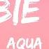 Aqua Barbie Girl Sped Up Lyrics 1 Hour Version