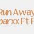 Run Away By Bubba Sparxx Feat Frankie J