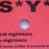 ASYS Acid Nightmare 2001