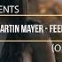 Martin Mayer Feel Original Mix INFINITY Enjoybeauty