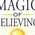 The MAGIC Of Believing By Claude Bristol