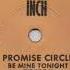 Promise Circle Be Mine Tonight Club Mix