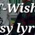 TXT Wishlist Easy Lyrics