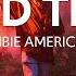 Zombie Americana Bad Trip Lyrics