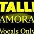 Metallica Inamorata Vocals Only