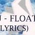 Tobu Floating Original Mix LYRICS