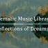 Reflections Of Dreams By DensoMusic Cinematic Music Library