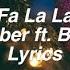 Fa La La Justin Bieber Ft Boyz II Men Lyrics