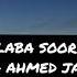 HEESTII LABA SOORYO WADA CUNAY SAHRA AXMED JAAMAC LYRICS