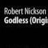 CD2 09 Robert Nickson Thomas Datt Godless Original Mix