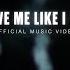 For KING COUNTRY Love Me Like I Am Official Music Video