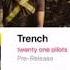 Trench Album Songs Leaked