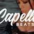 Это моя любовь это моя моя Capella Slowed Remix CapellaBeats