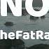 TheFatRat No No No Lyrics