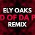 Ely Oaks Sound Of Da Police Remix