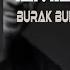 Ama Yine Sen Dön Bir Bak Burak Bulut Resul Can Remix