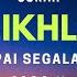 Surah Al Ikhlas 1000x Tercapai Setiap Hajat Menghindarkan Dari Segala Bala Bencana Jom Hafal