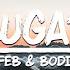 Feb Bodin Sugar Lyrics