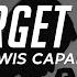 Lewis Capaldi Forget Me Lyrics