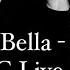 Marcella Bella Nell Aria Joe C Live Edit