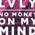 No Money On My Mind Chez Remix