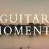 DM051 Guitar Moments