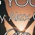 What Loving You Is Like By Alex G W Lyrics