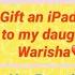 Gift An IPad Pro To My Daughter Her Reaction Is Priceless Subscribe For IPad Give Away