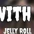 Jelly Roll Dance With Ghosts Song