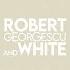 Robert Georgescu And White AFRO DEEP HOUSE FUSION