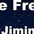 Karaoke Set Me Free Pt 2 Jimin No Guide Melody Instrumental Lyric