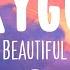 Kygo Beautiful Lyrics Ft Sandro Cavazza