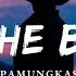 Pamungkas To The Bone Lyrics