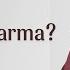 What Is Dharma