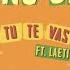 Manu Chao Tu Te Vas Feat Laeti Official Lyric Video