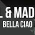 Bella Ciao Hardwell Maddix Remix