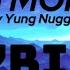 Yung Nugget Bruh Moment Lyrics Wait Hold It I Just Had A F Cking Bruh Moment