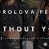 Alar Korolova Feat Krismi Without You Original Mix