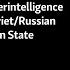 Intelligence And Counterintelligence Operations Against Soviet Russian International Conf PANEL 6