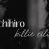 CHIHIRO BY BILLIE EILISH EDIT AUDIO