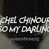 Rachel Chinouriri So My Darling Sped Up Reverb Tiktok Version